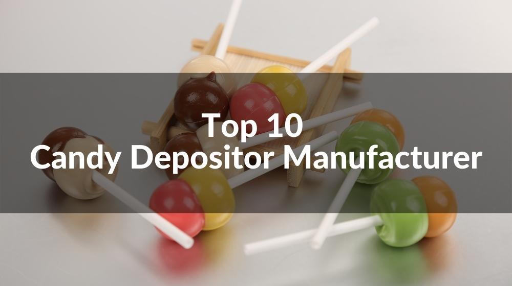 candy depositor manufacturer