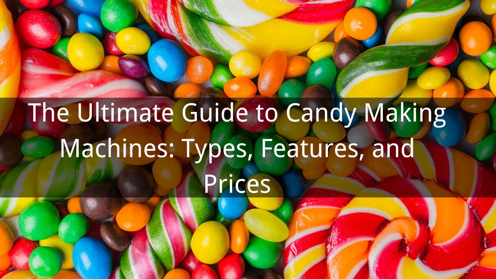 Candy Production Line